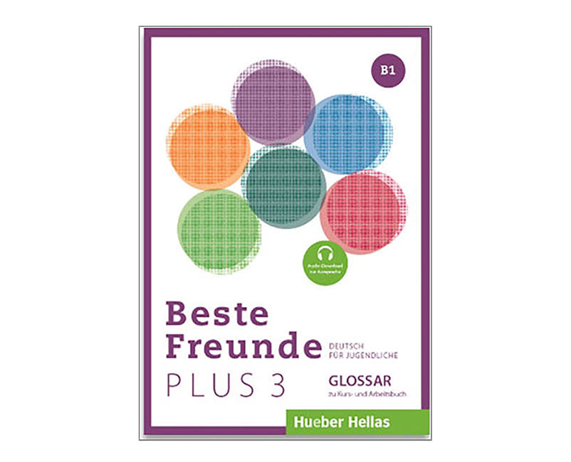 BESTE FREUNDE PLUS 3 (B1) GLOSSAR