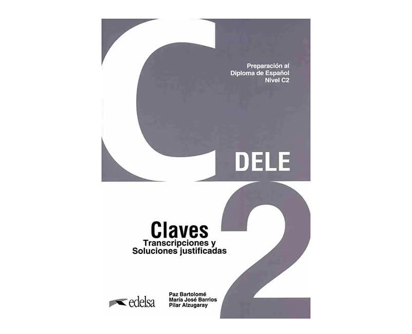 DELE C2 CLAVES NUEVA EDITION 2024