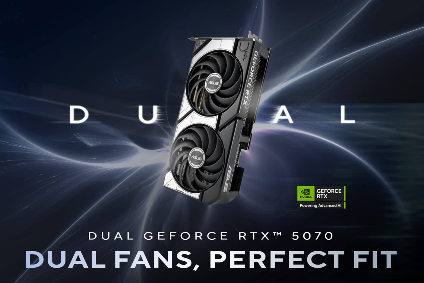 ASUS Dual GeForce RTX™ 5070 12GB GDDR7 OC Edition