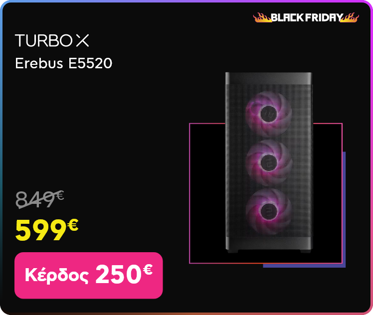 Black Friday σε Turbo-X Erebus Ε5520 Desktop