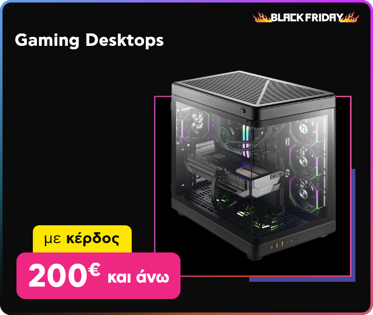 Black Friday σε Gaming Desktops από -200€