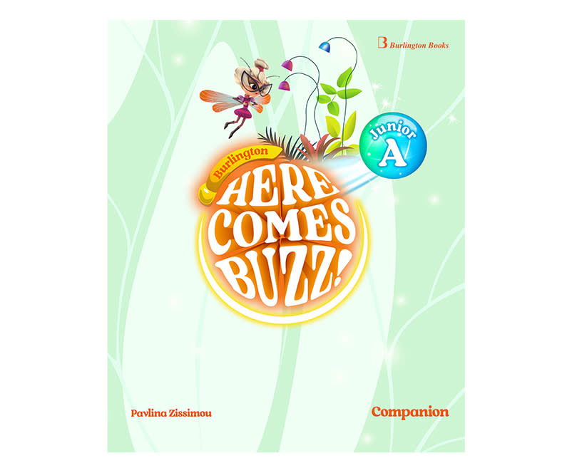 HERE COMES BUZZ! JUNIOR A COMPANION