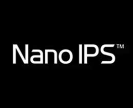 Nano IPS™